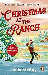 Kartonierter Einband Christmas at the Ranch von Julia McKay