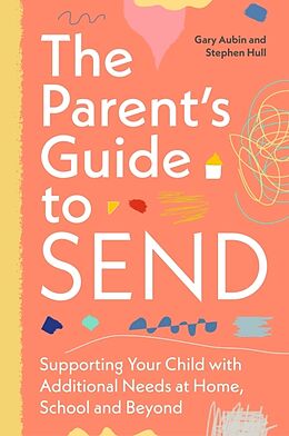 Couverture cartonnée The Parent's Guide to Send de Gary Aubin, Stephen Hull