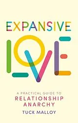 Kartonierter Einband Expansive Love von Tuck Malloy