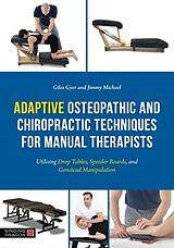 Couverture cartonnée Adaptive Osteopathic and Chiropractic Techniques for Manual Therapists de Giles Gyer, Jimmy Michael