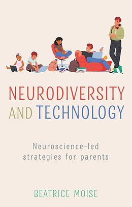 Couverture cartonnée Neurodiversity and Technology de Bea Moise