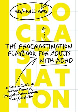 Couverture cartonnée The Procrastination Playbook for Adults with ADHD de Risa Williams