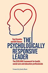 Couverture cartonnée The Psychologically Responsive Leader de Sue Knowles, Gill I'Anson