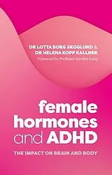 Kartonierter Einband Female Hormones and ADHD von Lotta Borg Skoglund, Helena Kopp Kallner