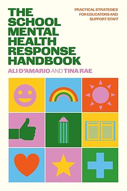 Couverture cartonnée The School Mental Health Response Handbook de Tina Rae, Ali D'Amario