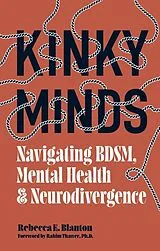 Kartonierter Einband (Kt) Kinky Minds von Rebecca E. Blanton