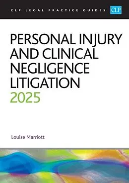 E-Book (epub) Personal Injury and Clinical Negligence Litigation 2025 von Marriott