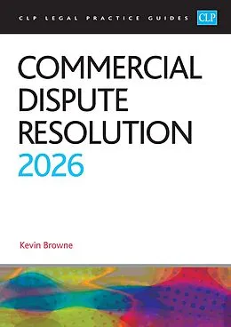 E-Book (epub) Commercial Dispute Resolution 2026 von Browne