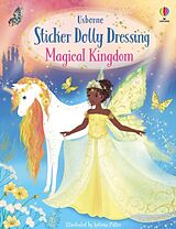 Couverture cartonnée Sticker Dolly Dressing Magical Kingdom de Fiona Watt