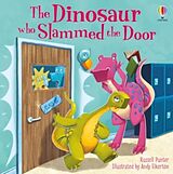 Broché The Dinosaur who Slammed the Door de Russell Punter