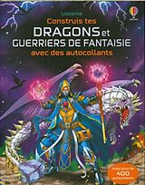 Broché Construis tes dragons et guerriers de fantasy de Kate; Tudhope, Simon Nolan