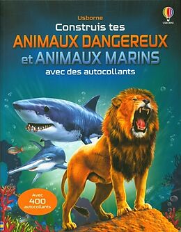 Broché Construis tes animaux dangereux et tes animaux marins de Kate; Tudhope, Simon Nolan