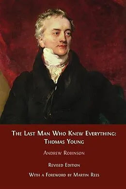 E-Book (epub) The Last Man Who Knew Everything von Andrew Robinson