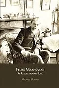 E-Book (epub) Feliks Volkhovskii von Michael Hughes