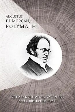 E-Book (epub) Augustus De Morgan, Polymath von Karen Attar