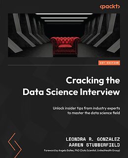 eBook (epub) Cracking the Data Science Interview de Leondra R. Gonzalez, Aaren Stubberfield