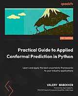 E-Book (epub) Practical Guide to Applied Conformal Prediction in Python von Valery Manokhin