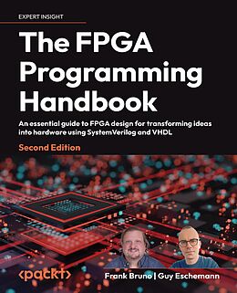 eBook (epub) The FPGA Programming Handbook de Frank Bruno, Guy Eschemann