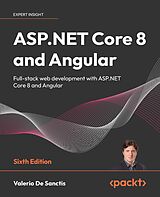E-Book (epub) ASP.NET Core 8 and Angular von Valerio De Sanctis
