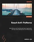 E-Book (epub) React Anti-Patterns von Juntao Qiu