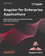 eBook (epub) Angular for Enterprise Applications de Doguhan Uluca