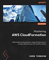 eBook (epub) Mastering AWS CloudFormation de Karen Tovmasyan