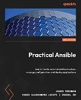 eBook (epub) Practical Ansible de James Freeman, Fabio Alessandro Locati, Daniel Oh