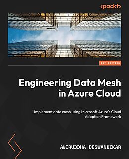 eBook (epub) Engineering Data Mesh in Azure Cloud de Aniruddha Deswandikar