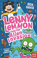 eBook (epub) Lenny Lemmon and the Alien Invasion de Ben Davis