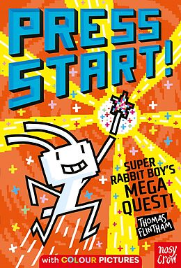 eBook (epub) Press Start! Super Rabbit Boy's Mega Quest! de Thomas Flintham