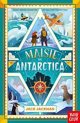 eBook (epub) Maisie vs Antarctica de Jack Jackman