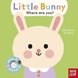 Reliure en carton indéchirable Baby Faces: Little Bunny, Where Are You? de 