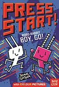 E-Book (epub) Press Start! Robo-Rabbit Boy Go! von Thomas Flintham