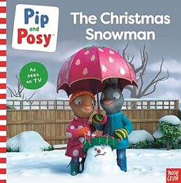 Couverture cartonnée Pip and Posy: The Christmas Snowman (A TV tie-in picture book) de Pip and Posy