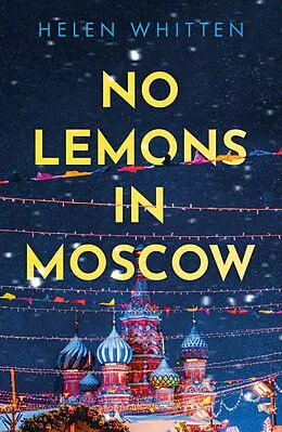 E-Book (epub) No Lemons in Moscow von Helen Whitten