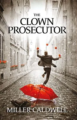E-Book (epub) Clown Prosecutor von Miller Caldwell
