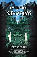 E-Book (epub) I'm Still Standing von Richard Smith