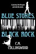 E-Book (epub) Blue Stones, Black Rock von C. M. Collingwood