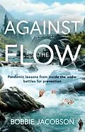 ePUB Against the Flow von Bobbie Jacobson