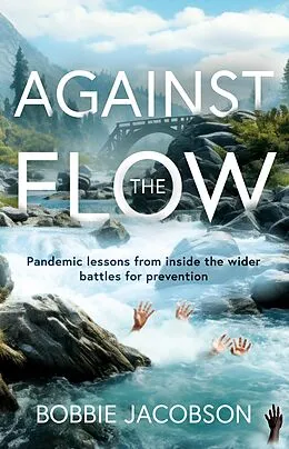 ePUB Against the Flow von Bobbie Jacobson