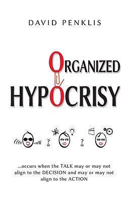 eBook (epub) Organized Hypocrisy de David Penklis