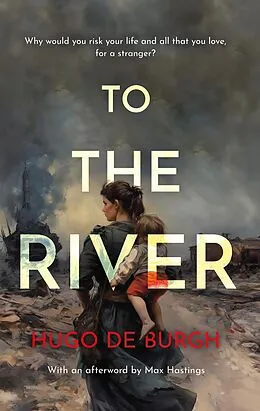 E-Book (epub) To the River von Hugo De Burgh