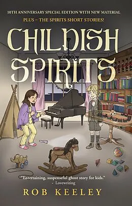 E-Book (epub) Childish Spirits von Rob Keeley