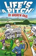 E-Book (epub) Life's a Pitch! von Andrew Akal