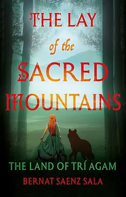E-Book (epub) Lay of the Sacred Mountains von Bernat Saenz Sala