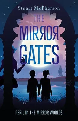 E-Book (epub) Mirror Gates von Stuart McPherson