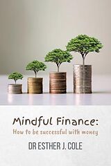 E-Book (epub) Mindful Finance von Esther Cole