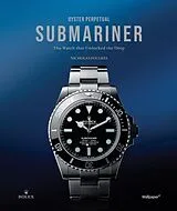Fester Einband Oyster Perpetual Submariner von Nicholas Foulkes