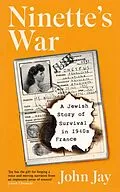 E-Book (epub) Ninette's War von John Jay