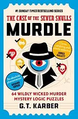 Kartonierter Einband Murdle: The Case of the Seven Skulls von G. T. Karber